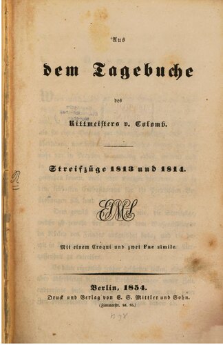 Aus dem Tagebuche des Rittmeisters v. Colomb : Streifzüge 1813 und 1814