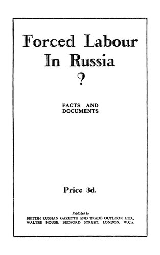 Forced Labour In Russia‽