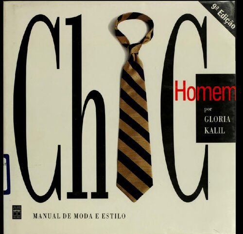 Chic homem - Manual de moda e estilo