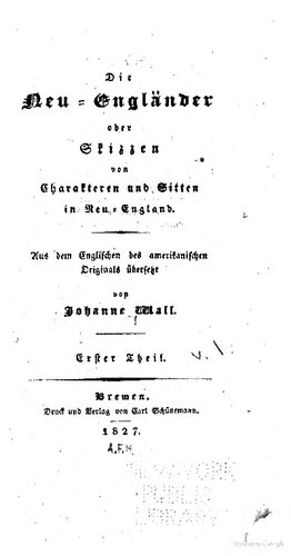 Die Neu-Engländer oder Skizzen von Charakteren und Sitten in Neu-England