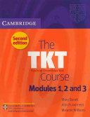 The TKT Course Modules 1, 2 and 3