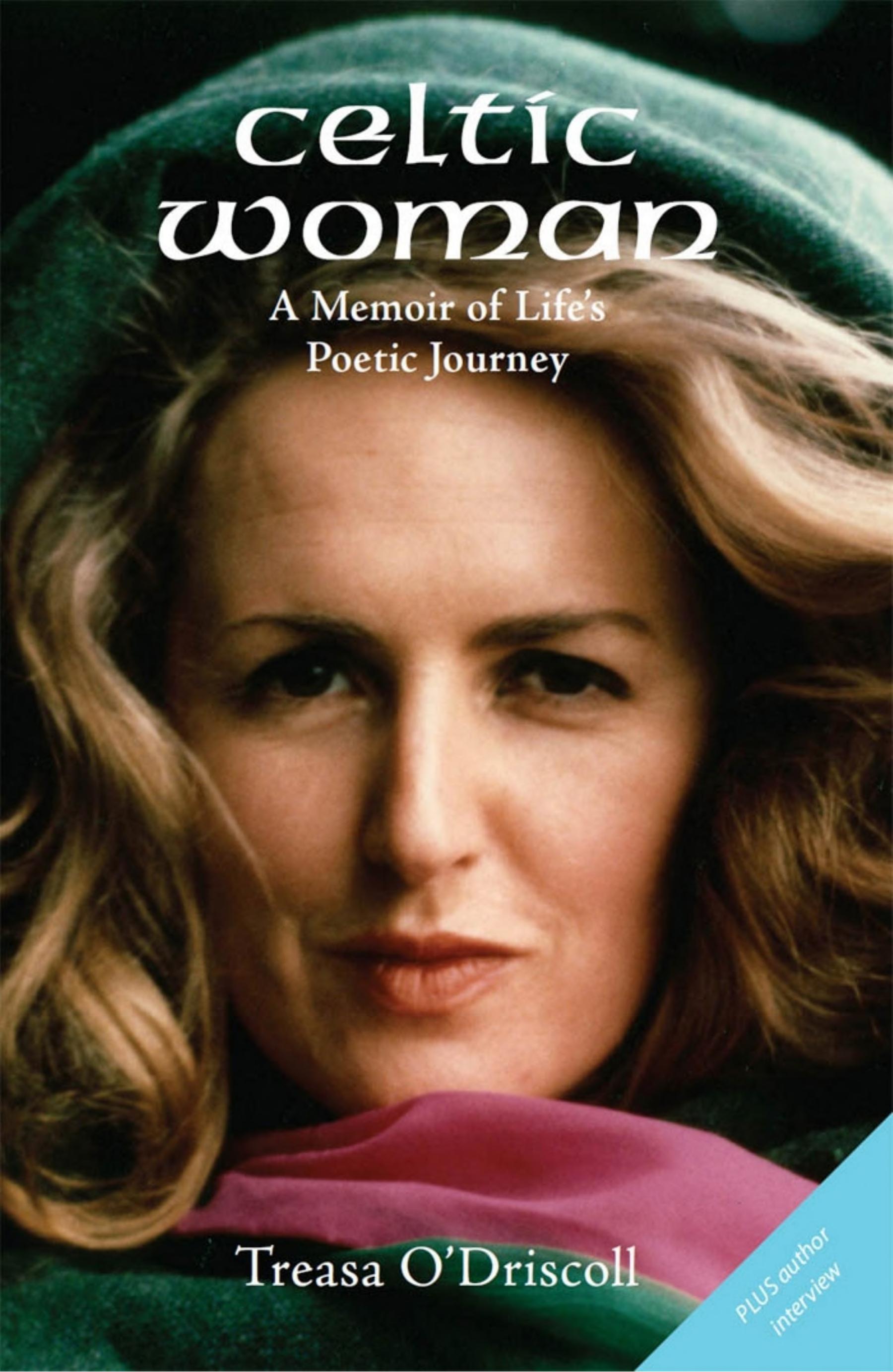 Celtic Woman: A Memoir of Life's Poetic Journey
