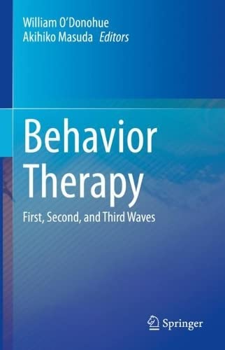 Behavior Therapy: First, Second, and Third Waves