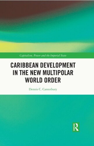 Caribbean Development in the New Multipolar World Order
