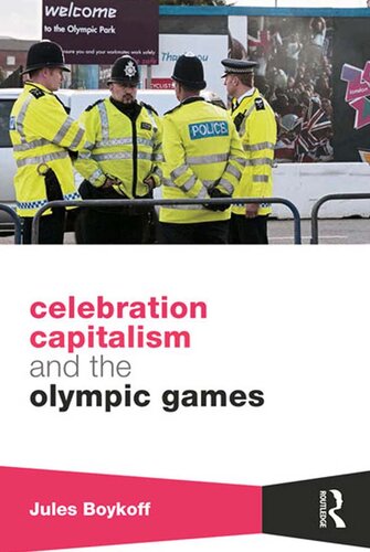 Celebration Capitalism and the Olympic Games