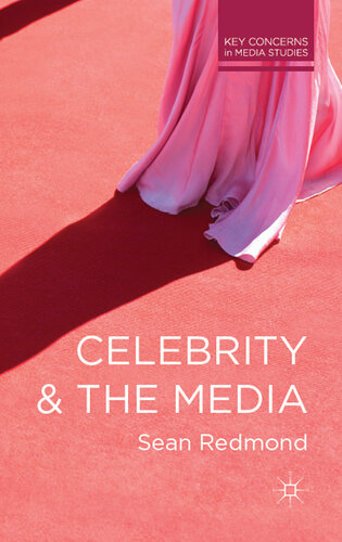Celebrity and the Media