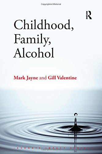 Childhood, Family, Alcohol