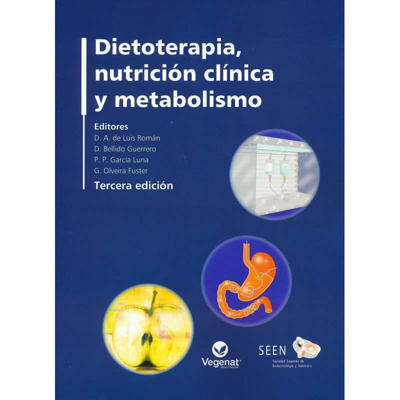 Dietoterapia, nutrición clínica y metabolismo
