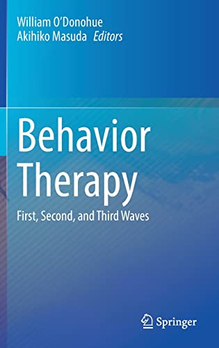 Behavior Therapy: First, Second, and Third Waves