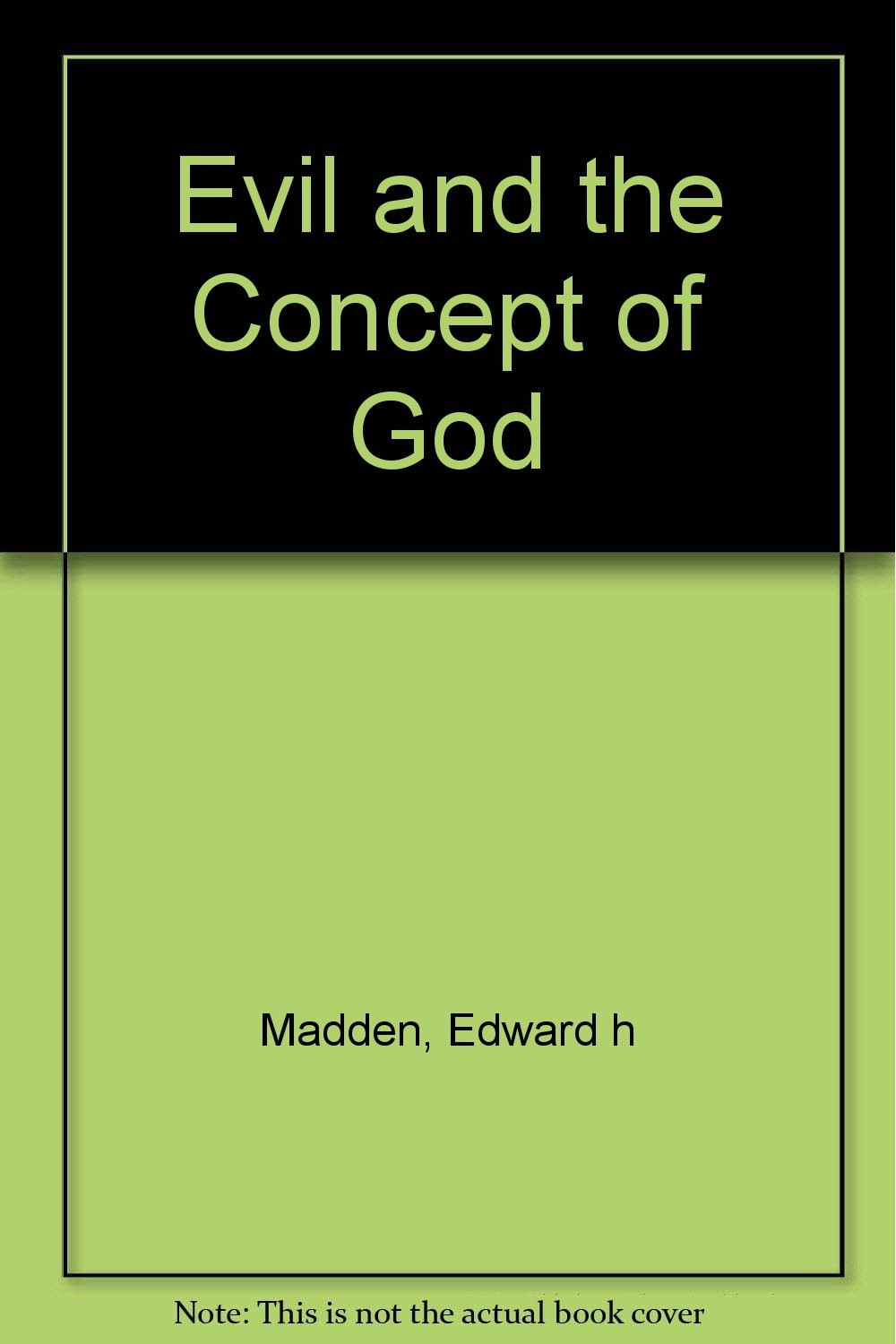 Evil and the Concept of God