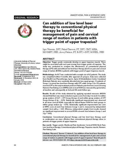 ANAESTHESIA, PAIN & INTENSIVE CARE  Can addition of low level laser therapy to conventional physical therapy be beneficial for management of pain and cervical range of motion in patients with trigger point of upper trapezius?