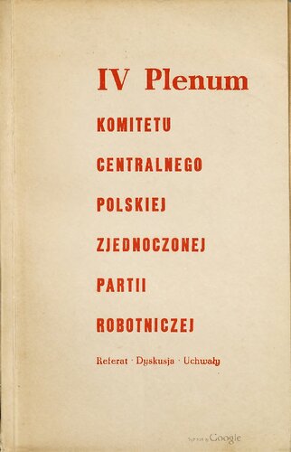 IV Plenum Komitetu Centralnego Polskiej Zjednoczonej Partii Rabotniczej 20—22 I. 1960 r.