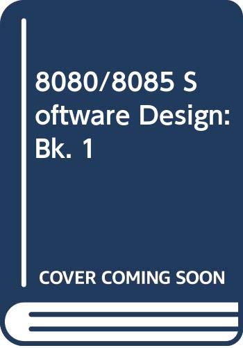 8080/8085 software design (Blacksburg continuing education series)