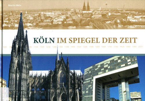 Köln im Spiegel der Zeit