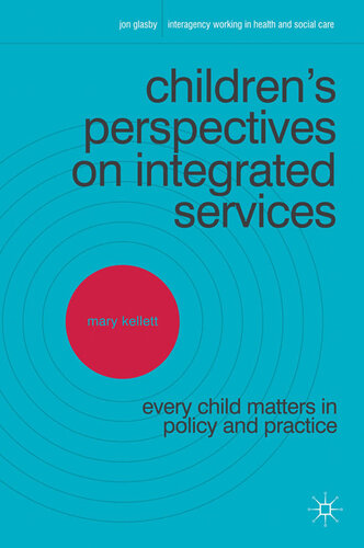 Children's Perspectives on Integrated Services