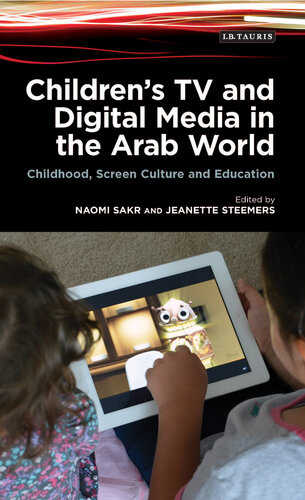 Children's TV and Digital Media in the Arab World