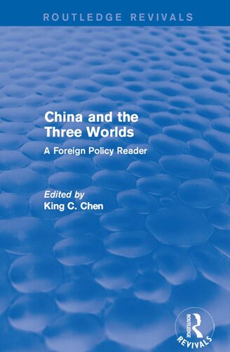 China and the Three Worlds: A Foreign Policy Reader