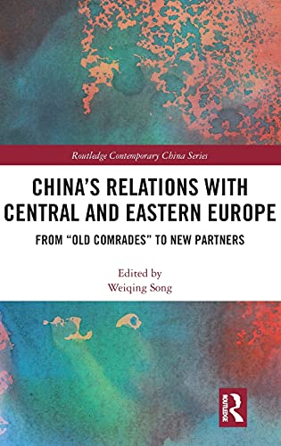 China's Relations with Central and Eastern Europe: From 