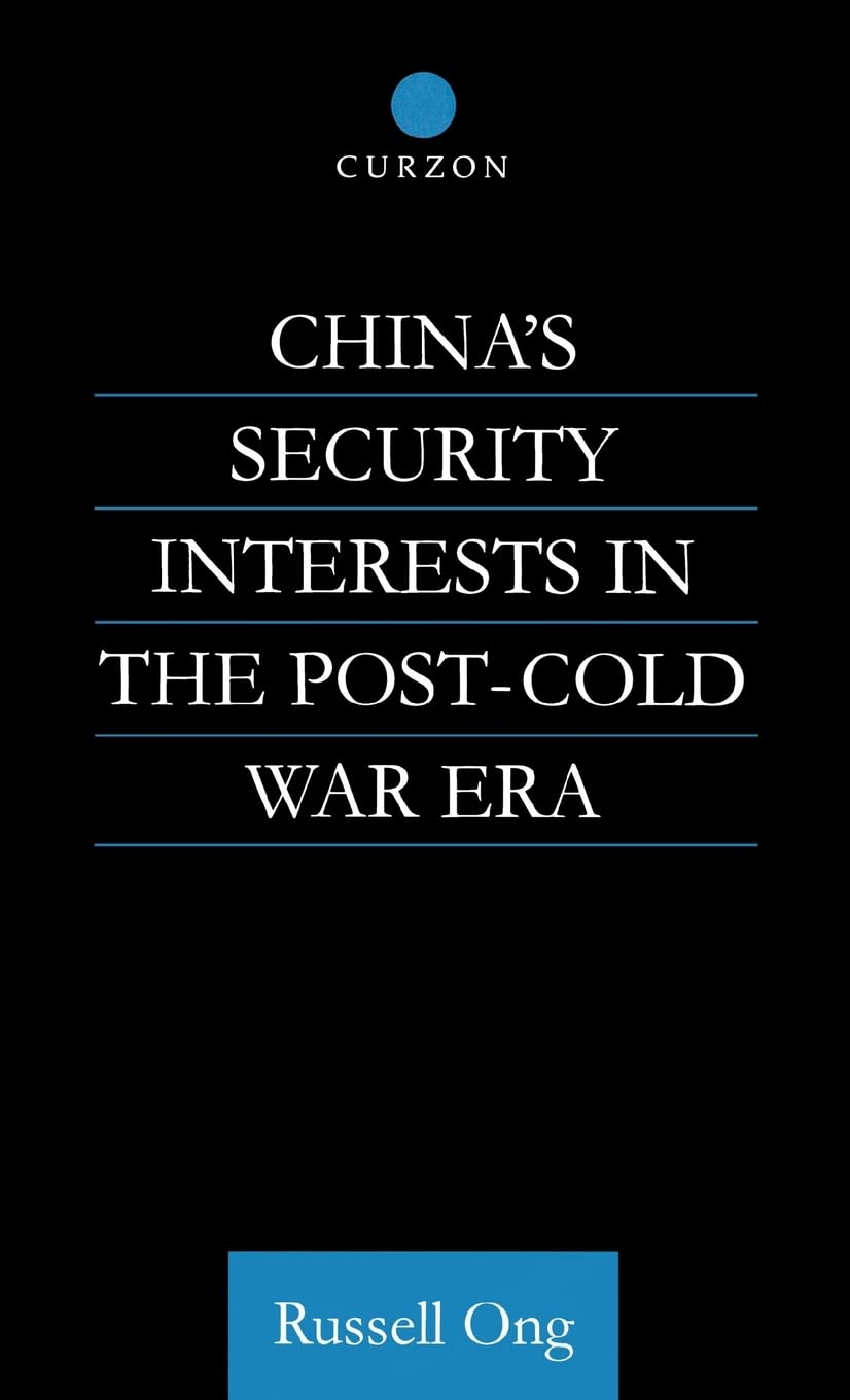 China's Security Interests in the Post-Cold War Era