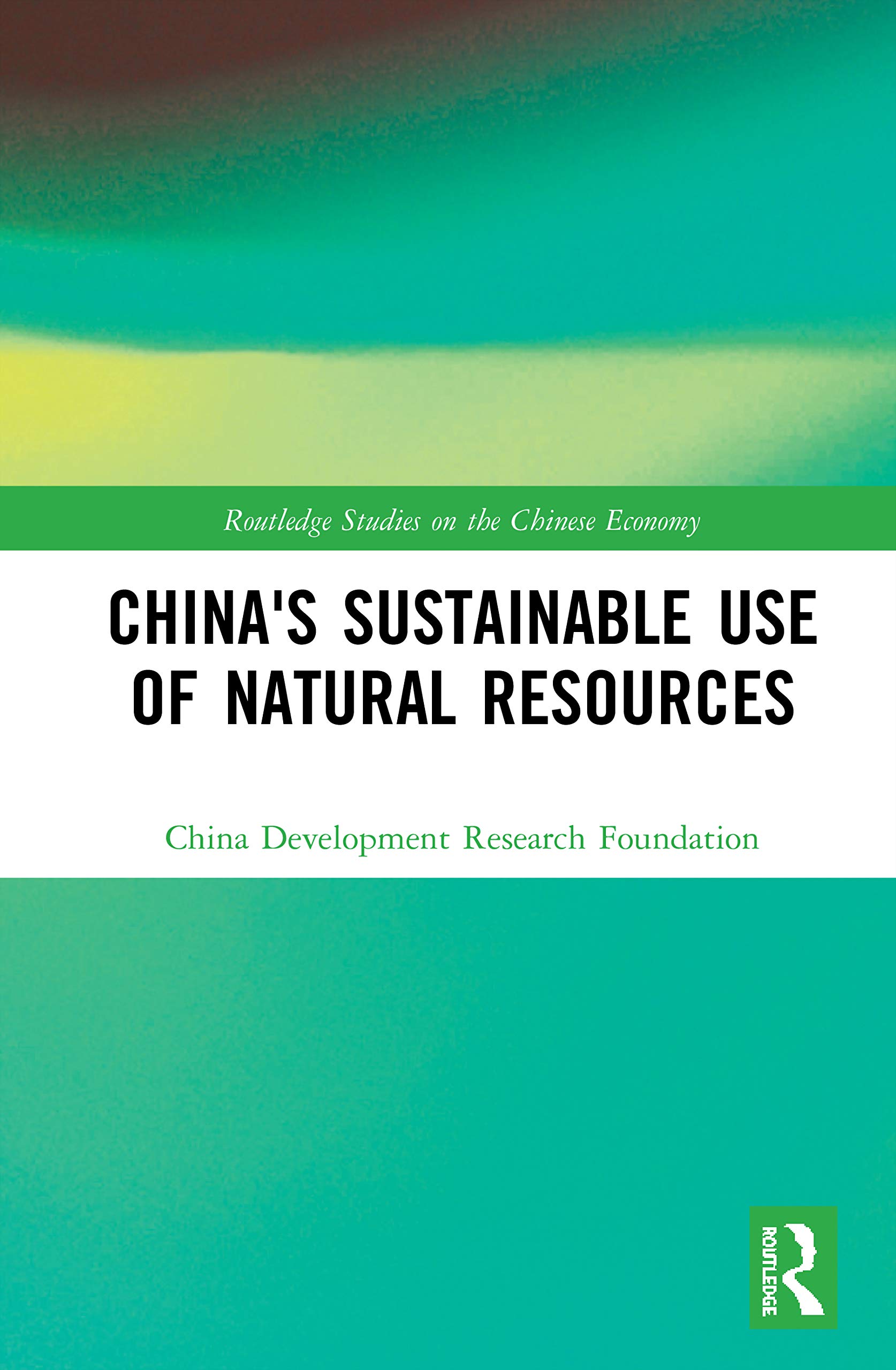 China's Sustainable Use of Natural Resources