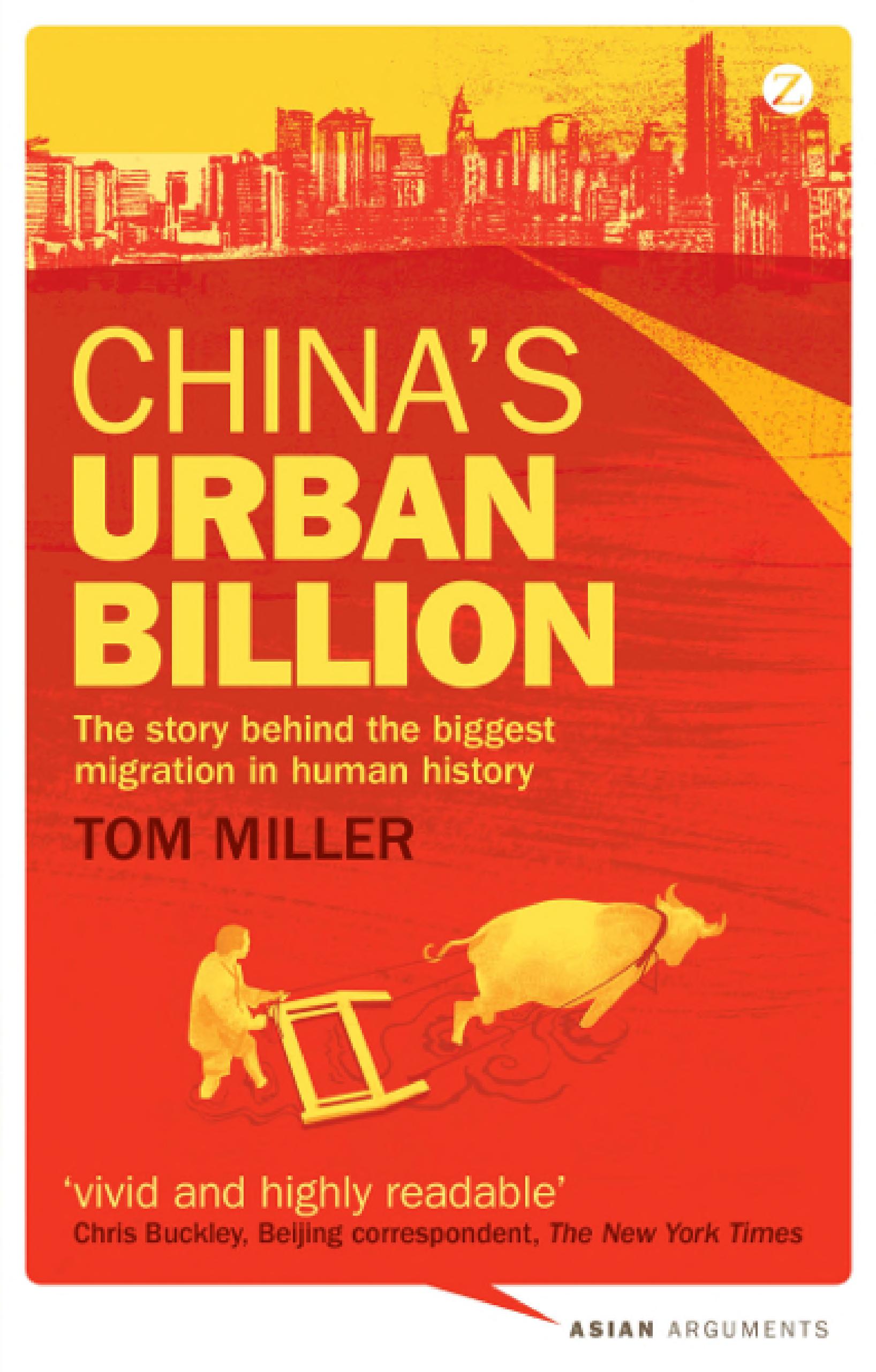 China's Urban Billion: The Story behind the Biggest Migration in Human History