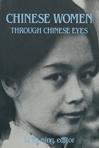 Chinese Women Through Chinese Eyes: Through Chinese Eyes