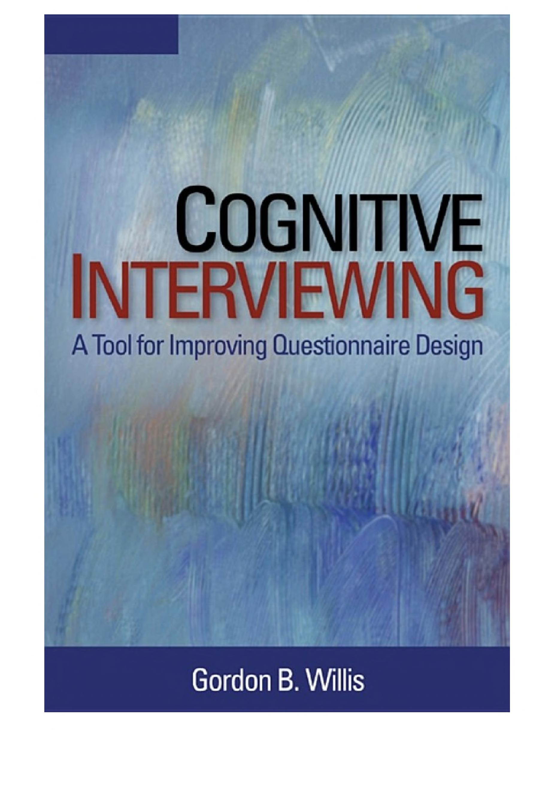 Cognitive Interviewing: A Tool for Improving Questionnaire Design