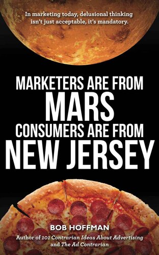 Marketers Are From Mars, Consumers Are From New Jersey