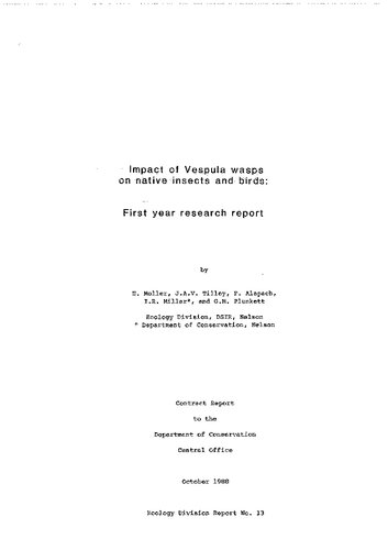 Impact of Vespula Wasps on native insects and birds: first year research report 1988 (New Zealand)