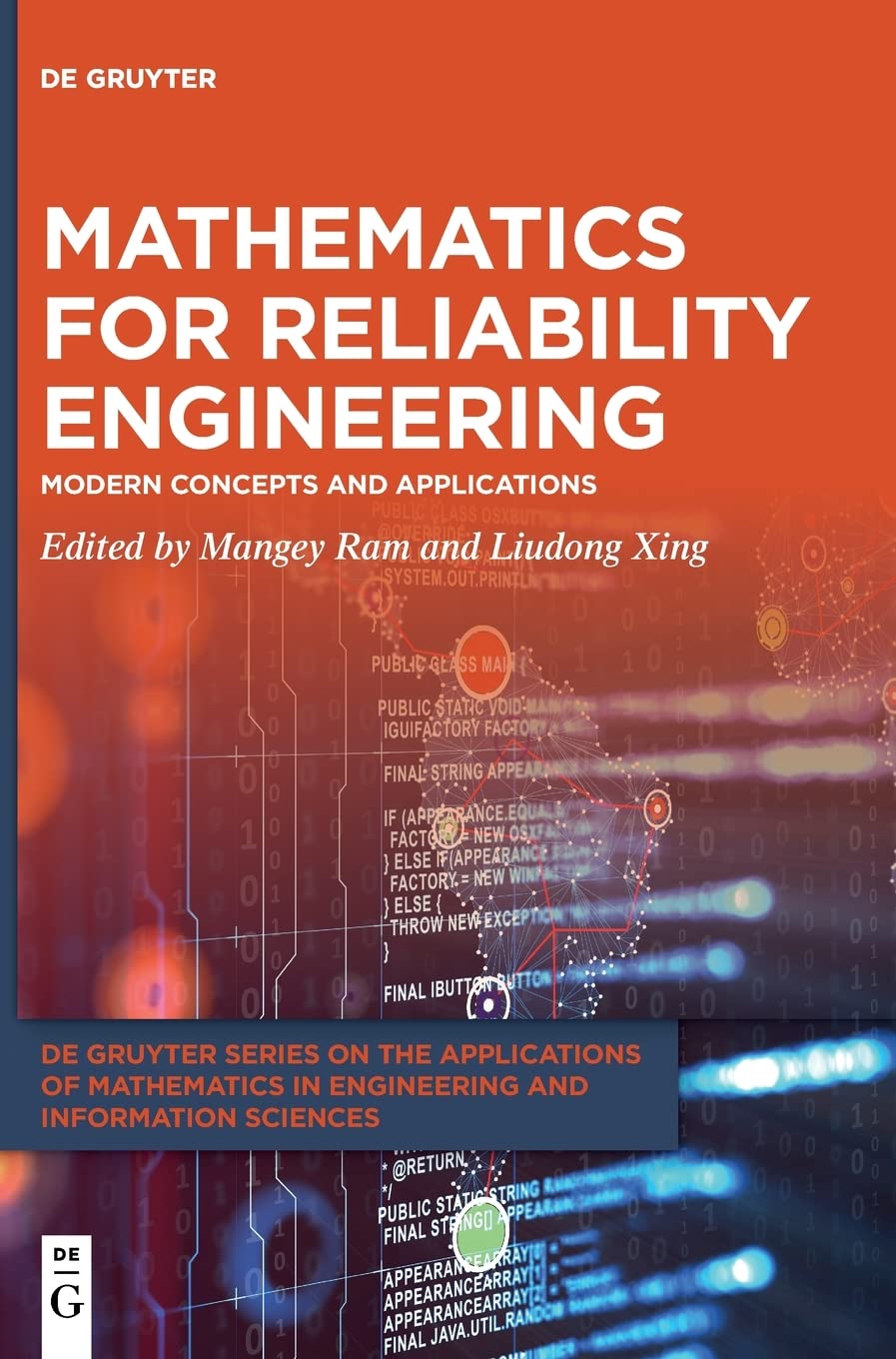 Mathematics for Reliability Engineering: Modern Concepts and Applications