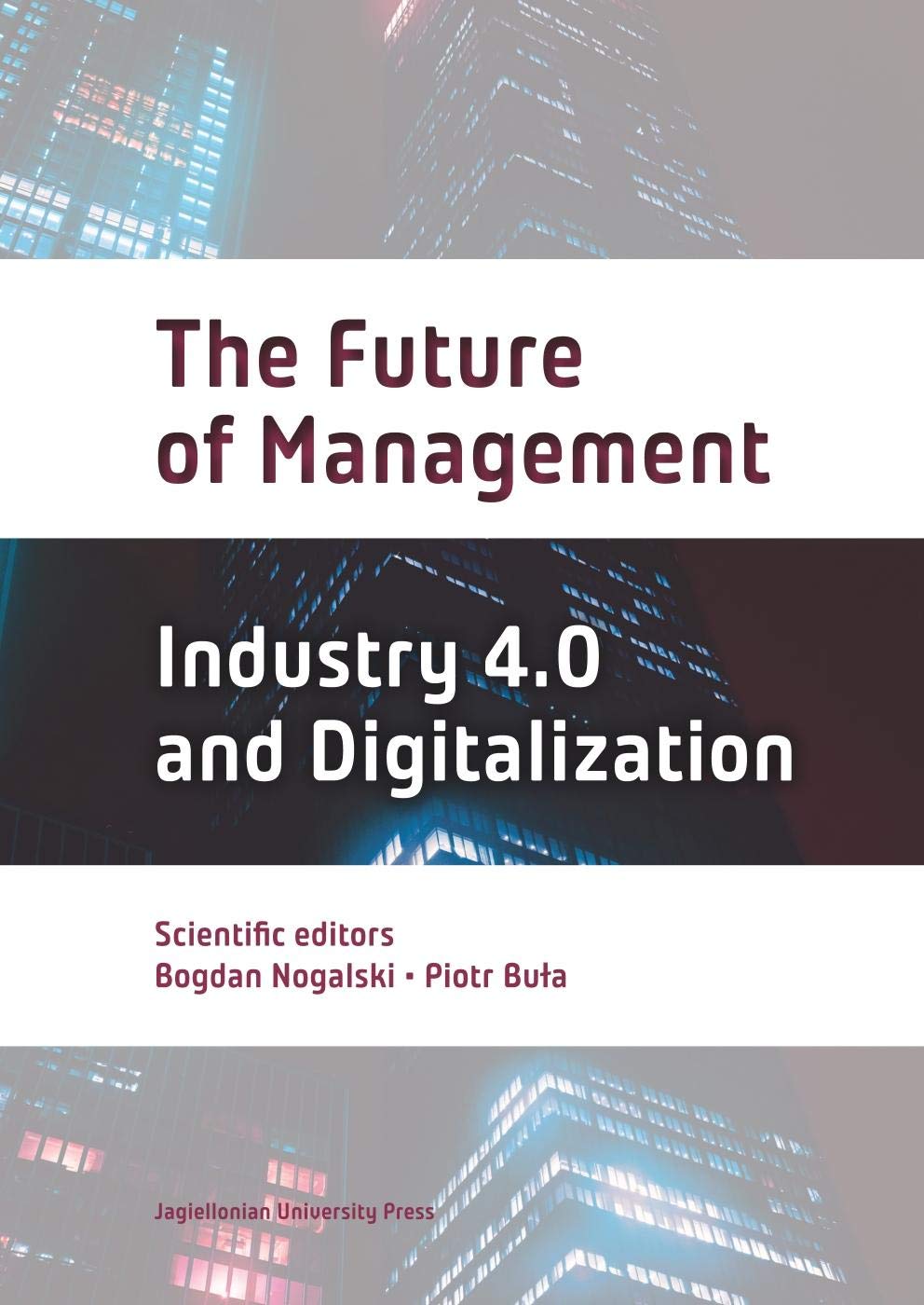 The Future of Management, Volume 2: Industry 4.0 and Digitalization