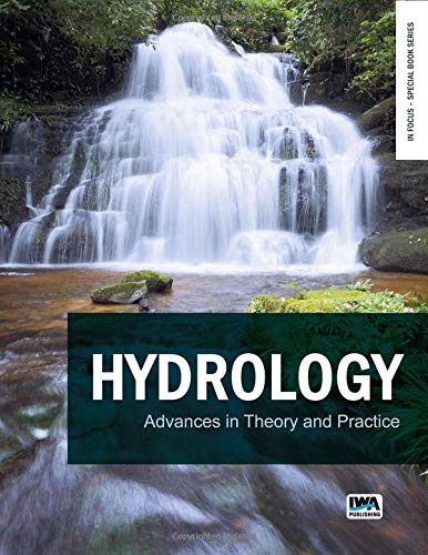 Hydrology: Advances in Theory and Practice