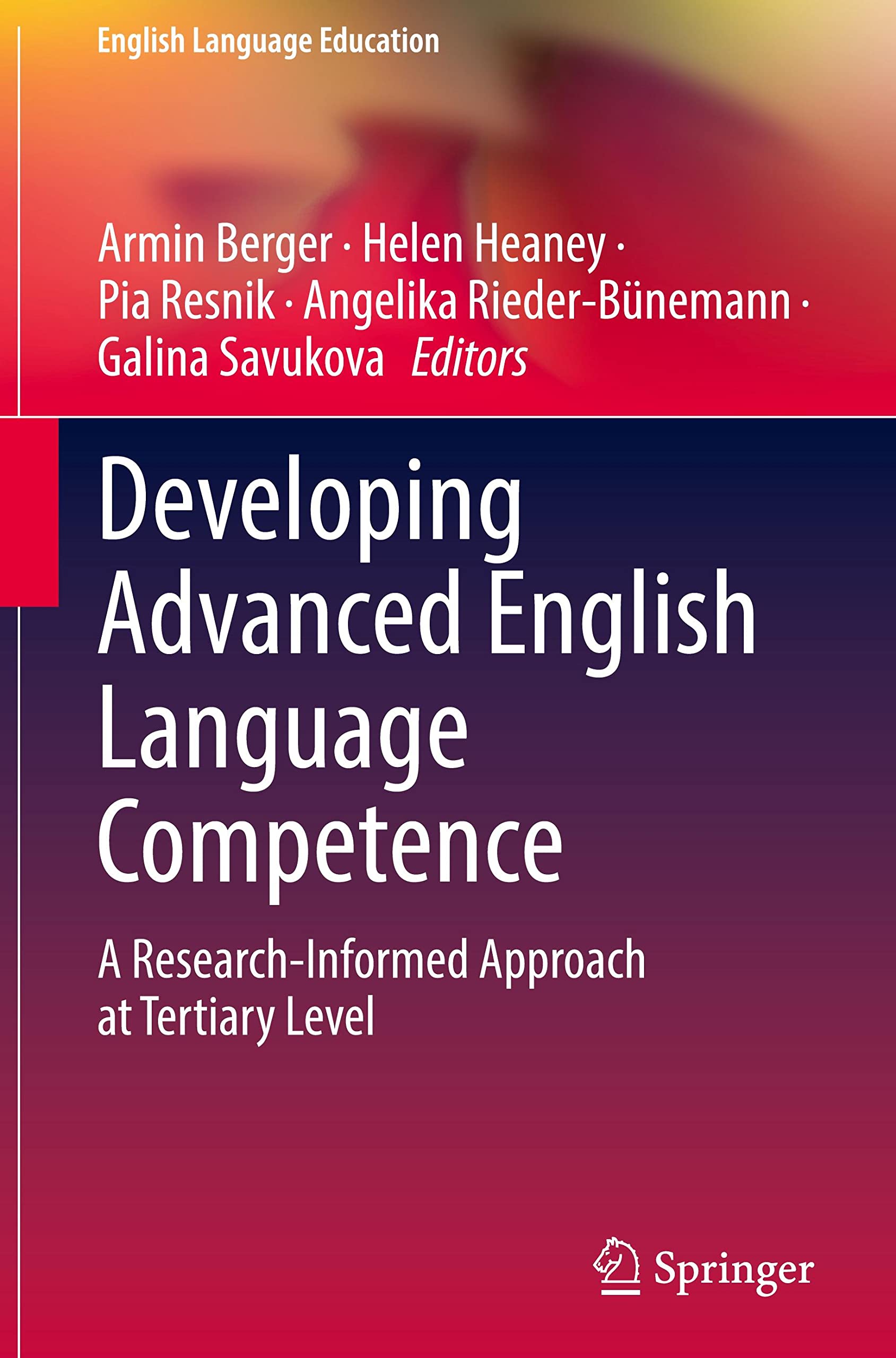 Developing Advanced English Language Competence: A Research-Informed Approach at Tertiary Level