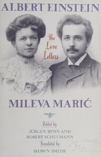 Albert Einstein/Mileva Marić - the Love Letters