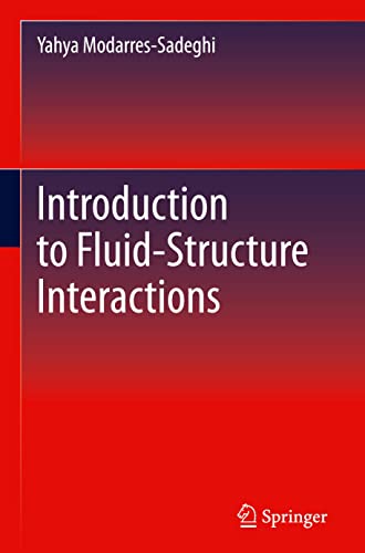 Introduction to Fluid-Structure Interactions