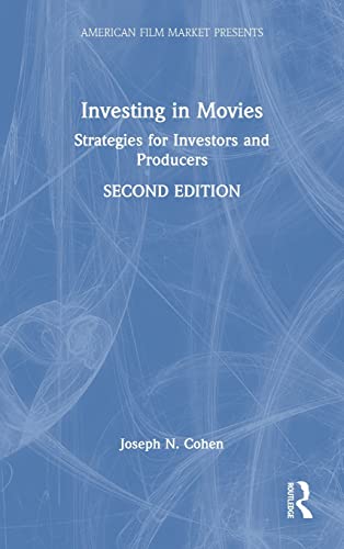 Investing in Movies: Strategies for Investors and Producers