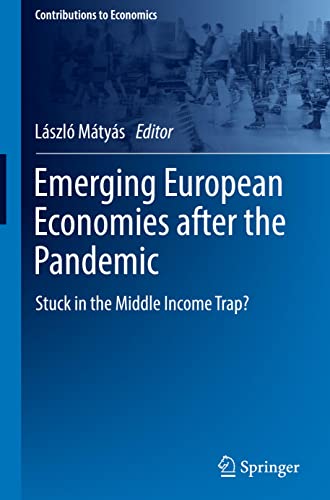 Emerging European Economies after the Pandemic: Stuck in the Middle Income Trap?