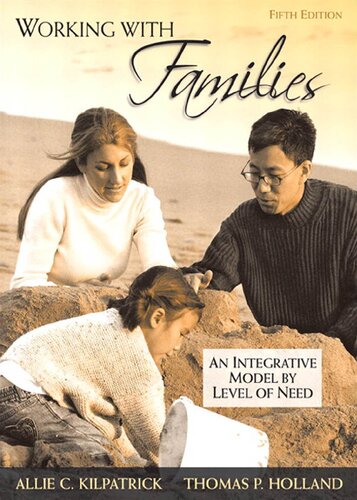 Working With Families: An Integrative Model by Level of Need