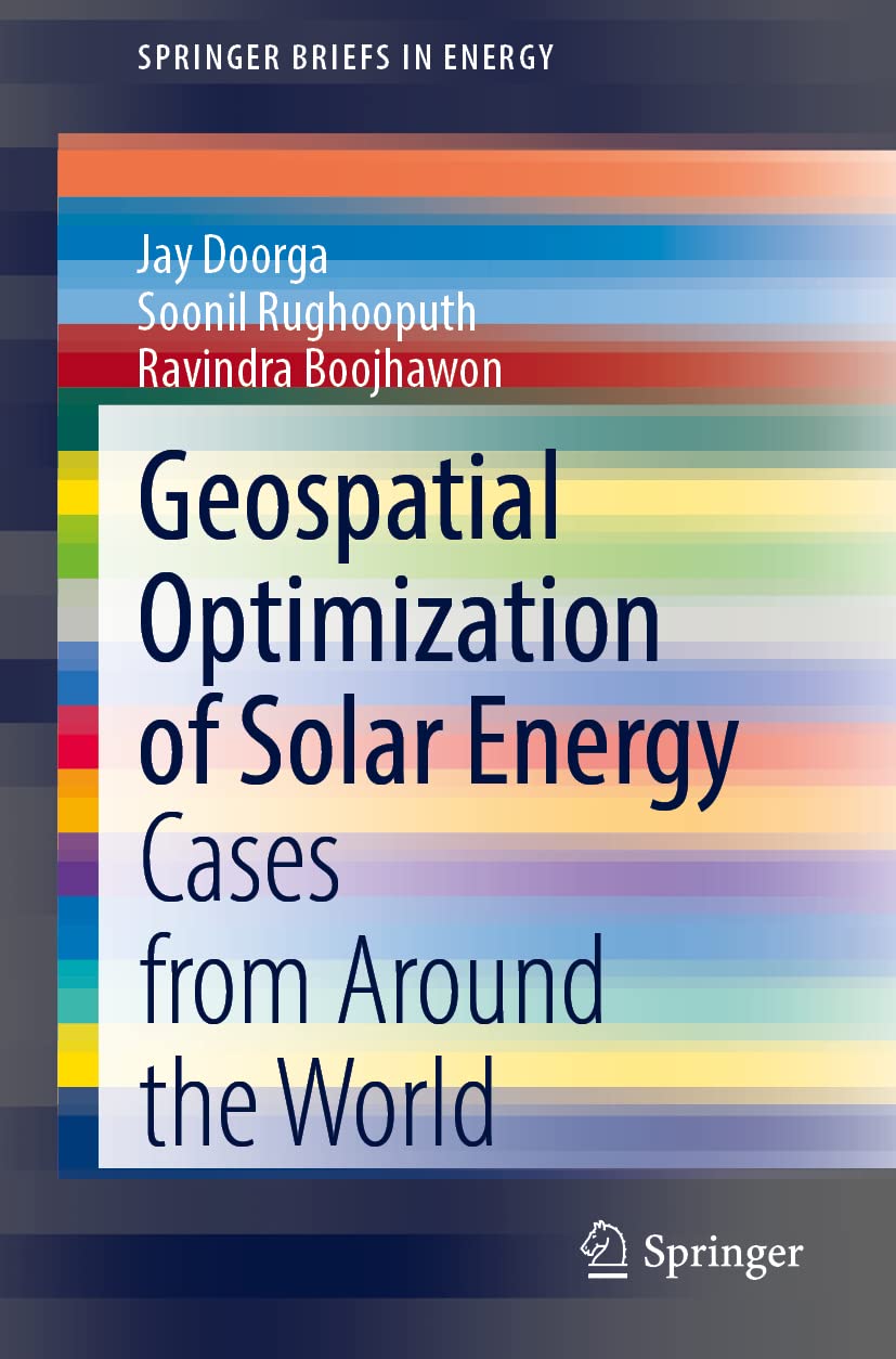 Geospatial Optimization of Solar Energy: Cases from Around the World