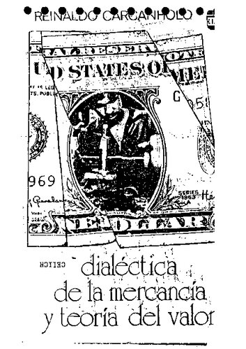 Dialectica de la mercancia y teoria del valor