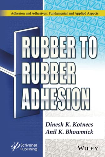 Rubber to Rubber Adhesion