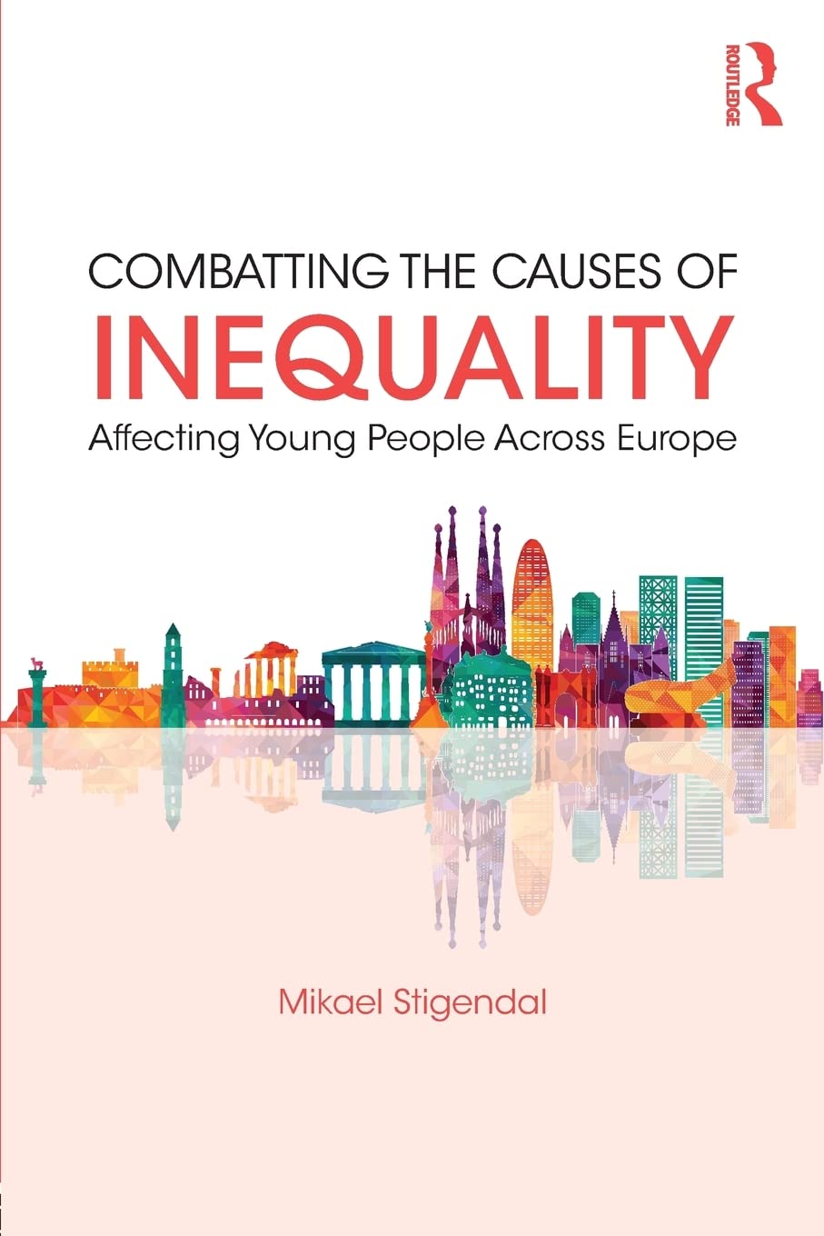Combatting the Causes of Inequality Affecting Young People Across Europe