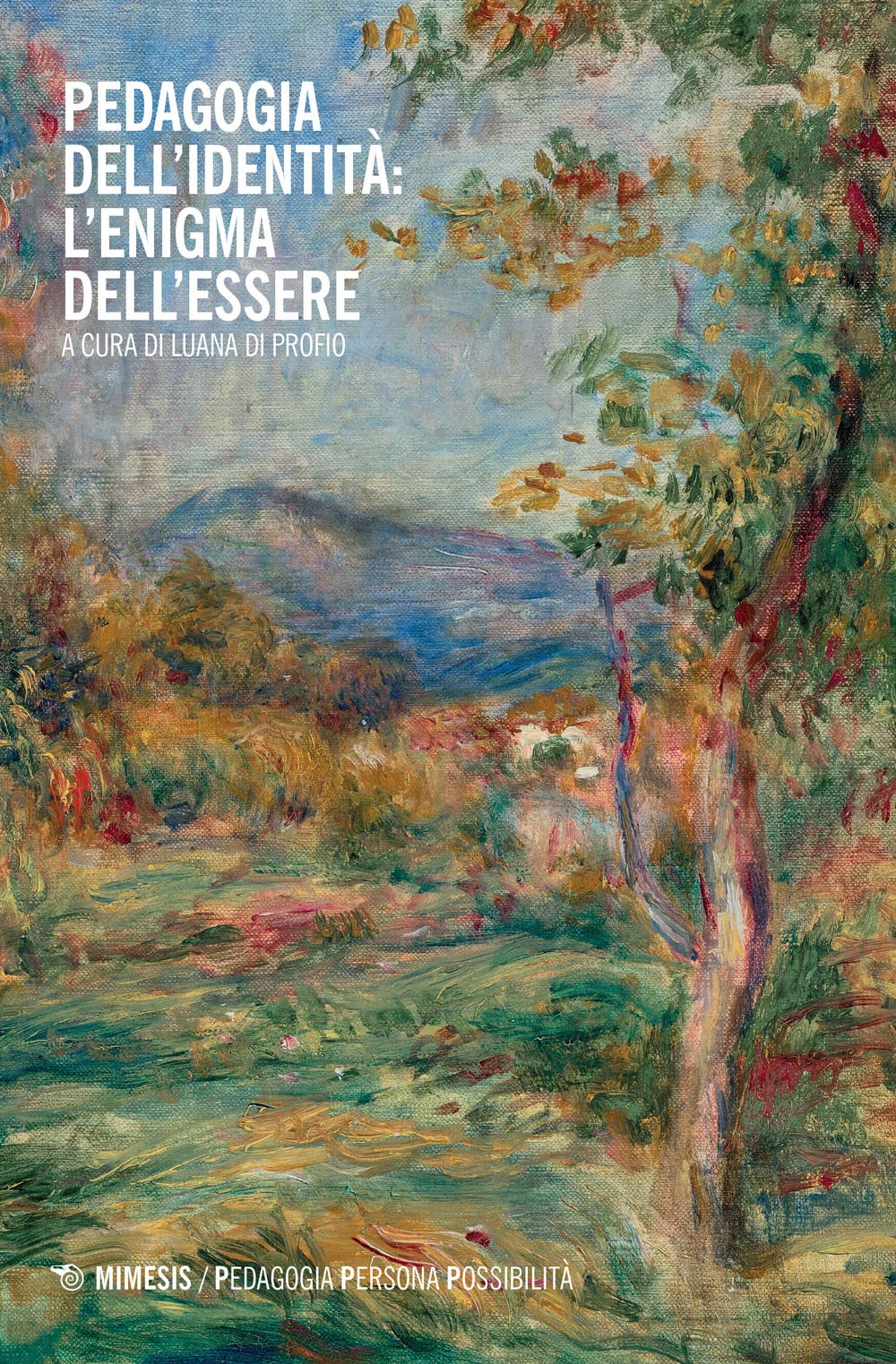 Pedagogia dell'identità: l'enigma dell'essere