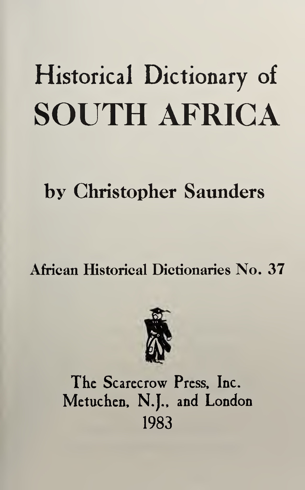Historical Dictionary of South Africa