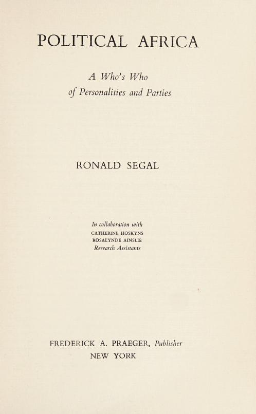 Political Africa: A Who's Who of Personalities and Parties