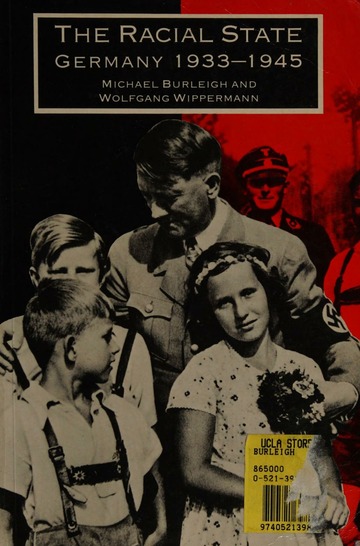 The Racial State: Germany, 1933-1945