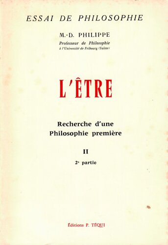 L'être, recherche d'une Philosophie première