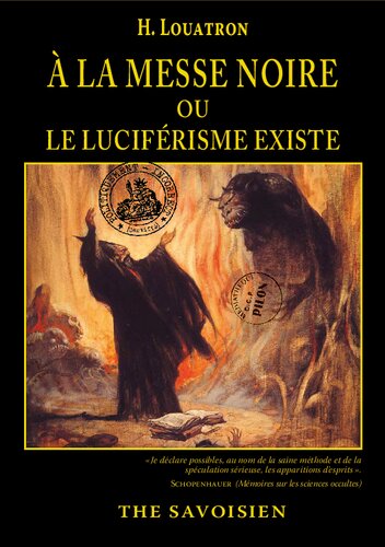 a la Messe Noire Ou Le Luciférisme Existe