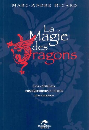 La Magie des dragons