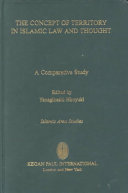 The Concept of Territory in Islamic Law and Thought